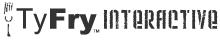 TyFry™ Interactive