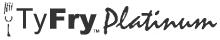 TyFry™ Platinum